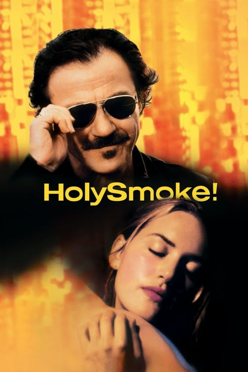 ดูหนังออนไลน์ฟรี Holy Smoke (1999) อุ่นไอรักร้อน