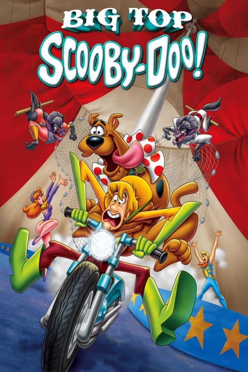 ดูหนังออนไลน์ฟรี Scooby-Doo Big Top Scooby (2012) สคูบี้ดู ตอน ละครสัตว์สุดป่วน