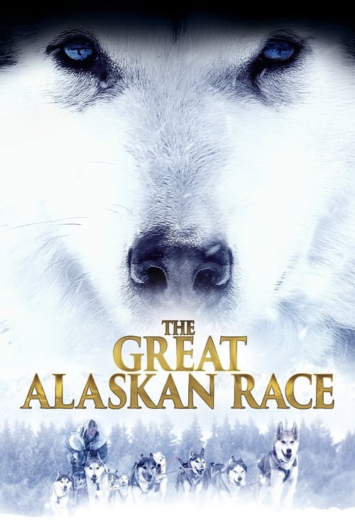 ดูหนังออนไลน์ The Great Alaskan Race (2019)