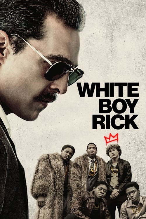 ดูหนังออนไลน์ฟรี White Boy Rick (2018) จอมทรหด