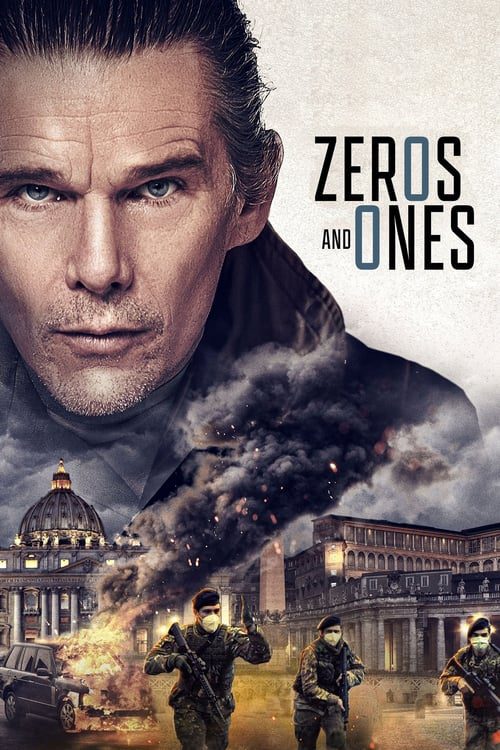 ดูหนังออนไลน์ Zeros and Ones (2021)