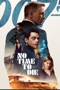 NO TIME TO DIE (2021) เจมส์ บอนด์ 007 ภาค 26 พยัคฆ์ร้ายฝ่าเวลามรณะ