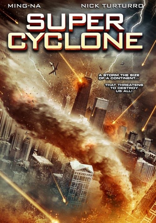 ดูหนังออนไลน์ Super Cyclone (2012) มหาภัยไซโคลนถล่มโลก