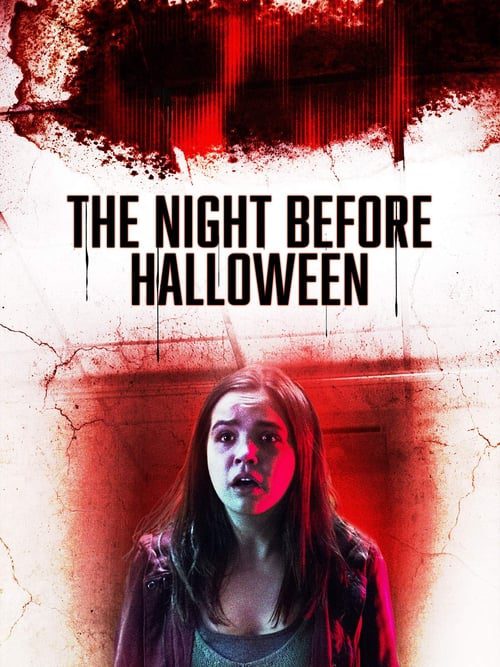 ดูหนังออนไลน์ฟรี The Night Before Halloween (2016)