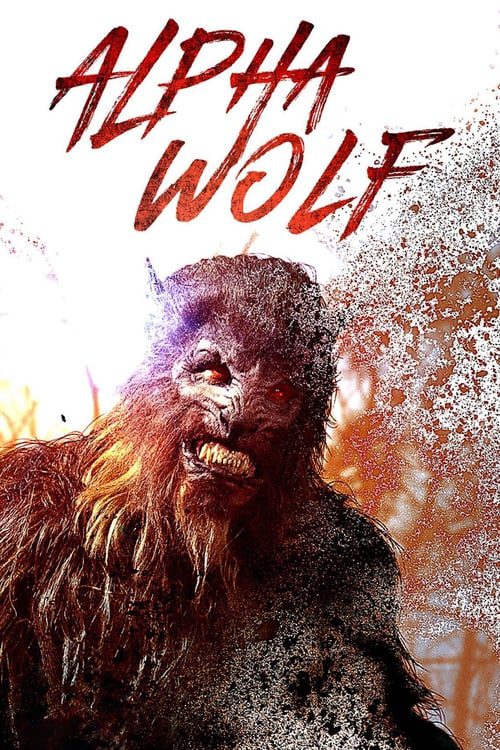 ดูหนังออนไลน์ Alpha Wolf (2018)
