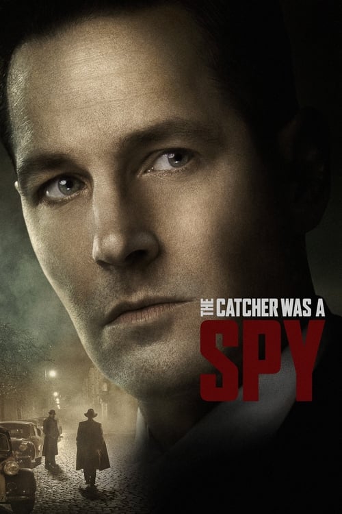 ดูหนังออนไลน์ฟรี The Catcher Was a Spy (2018) ใครเป็นสายลับ