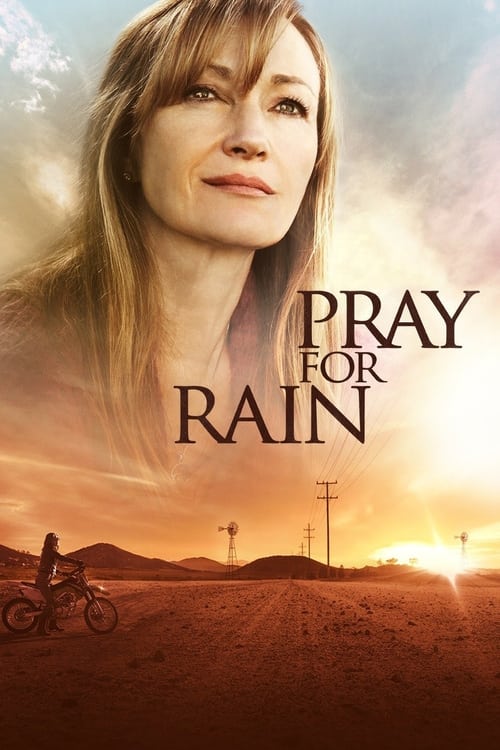 ดูหนังออนไลน์ Pray for Rain (2017) เพรย์ ฟอร์ เรน