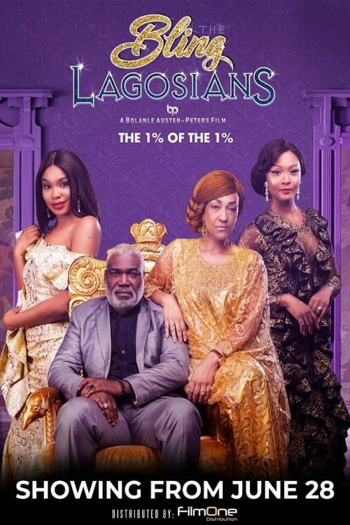 The Bling Lagosians (2019) เพชรแห่งลากอส