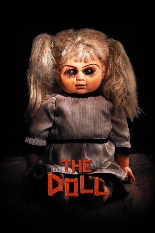 ดูหนังออนไลน์ The Doll (2016) ตุ๊กตาอาถรรพ์