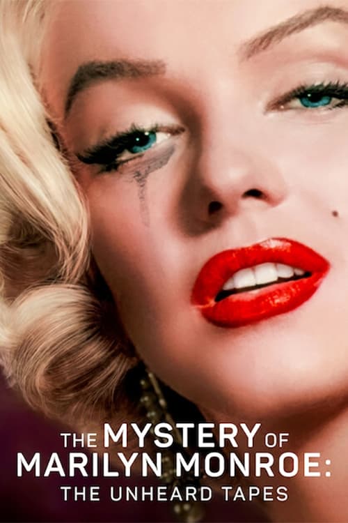 ดูหนังออนไลน์ The Mystery of Marilyn Monroe: The Unheard Tapes (2022) ปริศนามาริลิน มอนโร เทปลับ