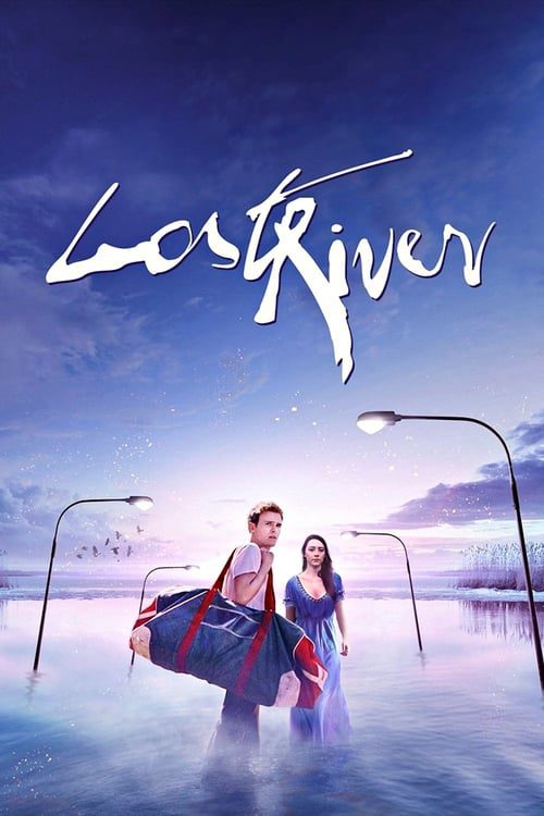 ดูหนังออนไลน์ฟรี Lost River (2015) ฝันร้าย เมืองร้าง