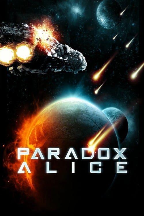 ดูหนังออนไลน์ฟรี Paradox Alice (2012) อุบัติการณ์จักรวาลสองโลก
