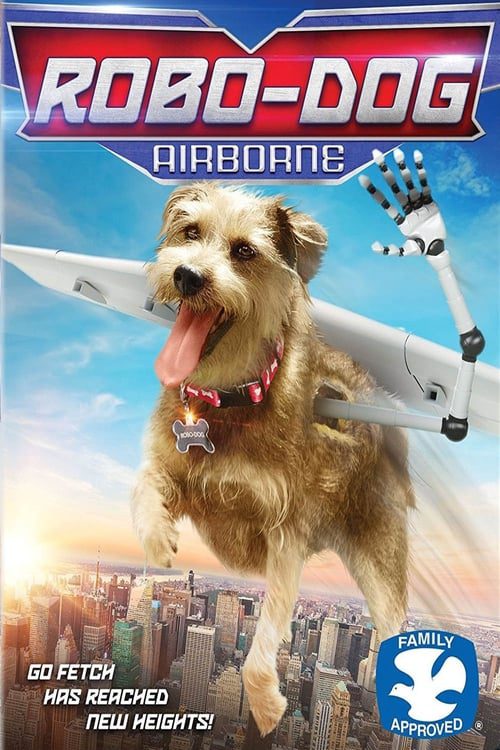 ดูหนังออนไลน์ ROBO DOG AIRBORNE (2017)