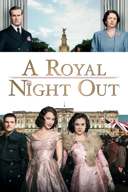 ดูหนังออนไลน์ A Royal Night Out (2015)