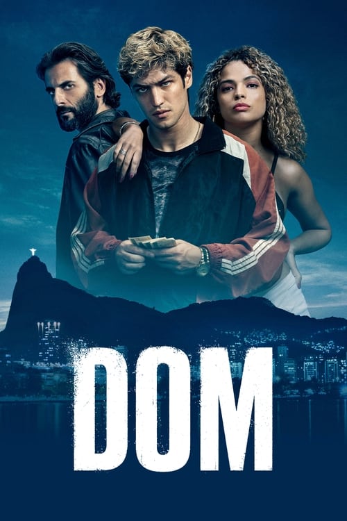 ดูหนังออนไลน์ฟรี DOM (2021) ข้าคือดอม EP.1-8 (จบ)