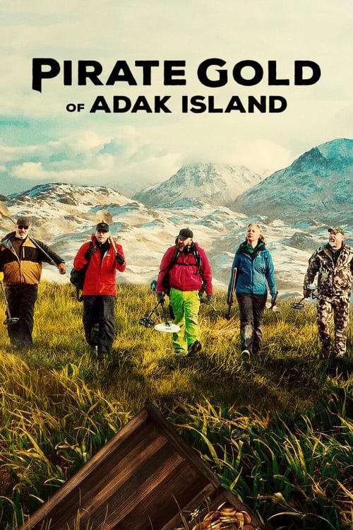 ดูหนังออนไลน์ Pirate Gold of Adak Island (2022) ทองคำโจรสลัดแห่งเกาะเอลัก EP.1-8 (จบ)