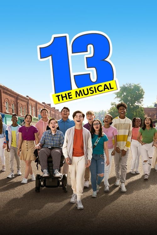 ดูหนังออนไลน์ฟรี 13 The Musical (2022)