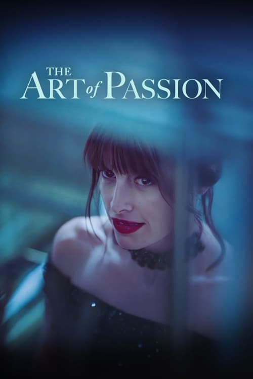 ดูหนังออนไลน์ฟรี The Art Of Passion (2022)