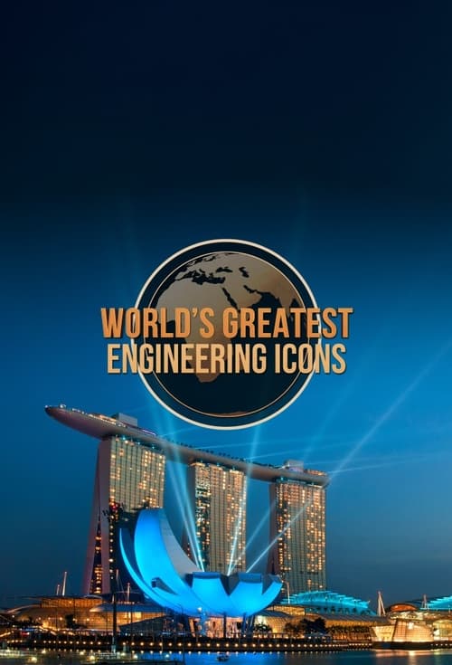 ดูหนังออนไลน์ฟรี Worlds Greatest Engineering (2021) EP.1-6 (จบ)