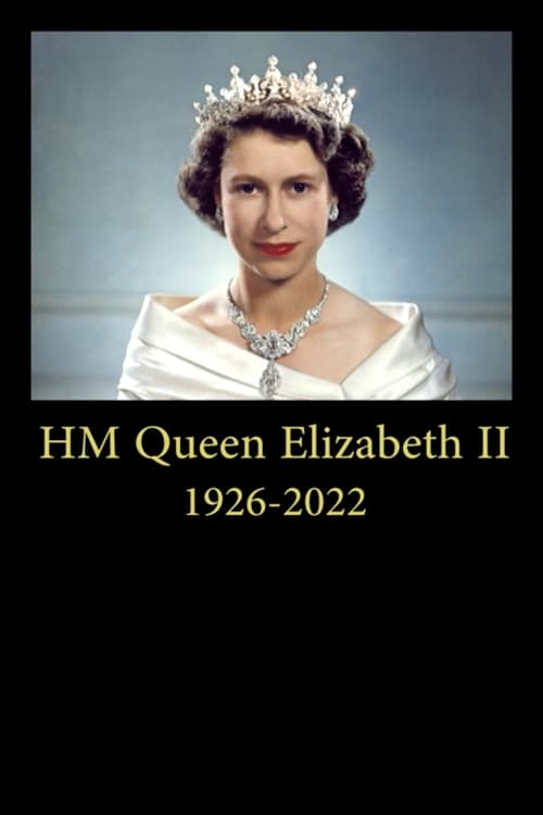 ดูหนังออนไลน์ A Tribute To Her Majesty The Queen (2022)