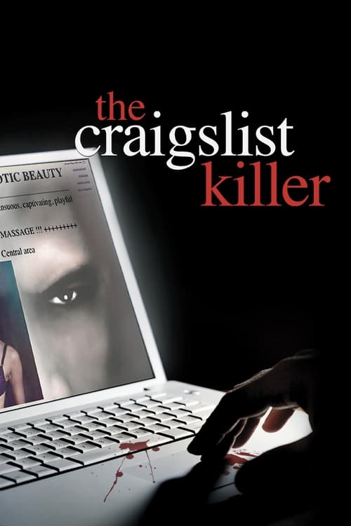 ดูหนังออนไลน์ฟรี The Craigslist Killer (2011) ฆาตกรเครกส์ลิสต์