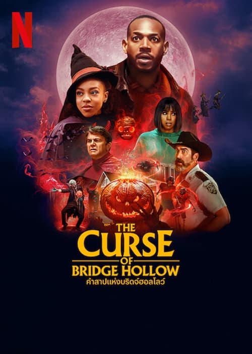 ดูหนังออนไลน์ฟรี The Curse of Bridge Hollow (2022) คำสาปแห่งบริดจ์ฮอลโลว์