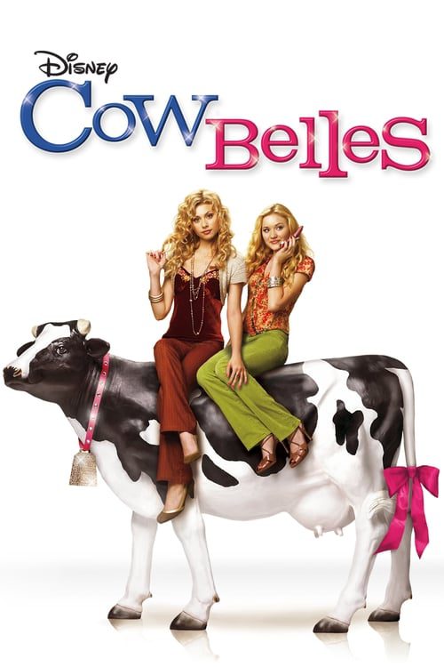 ดูหนังออนไลน์ฟรี Cow Belles (2006)
