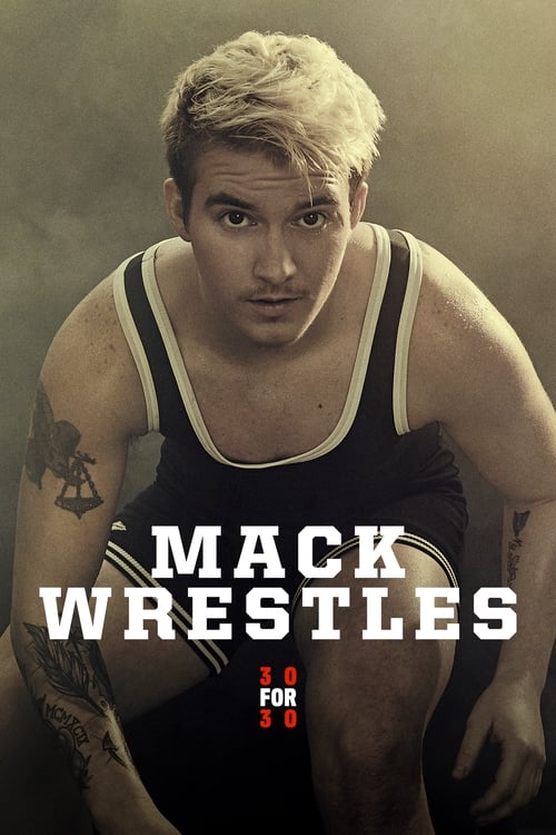 ดูหนังออนไลน์ Mack Wrestles (2019)
