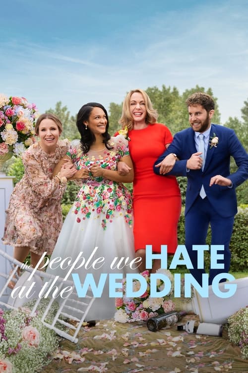 ดูหนังออนไลน์ The People We Hate at the Wedding (2022) ครอบครัวกวนป่วนงานแต่ง