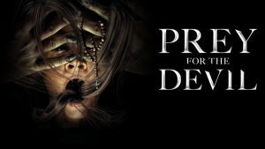 Prey for the Devil (2022) สวดส่งไปลงนรก - ดูหนังออนไลน์