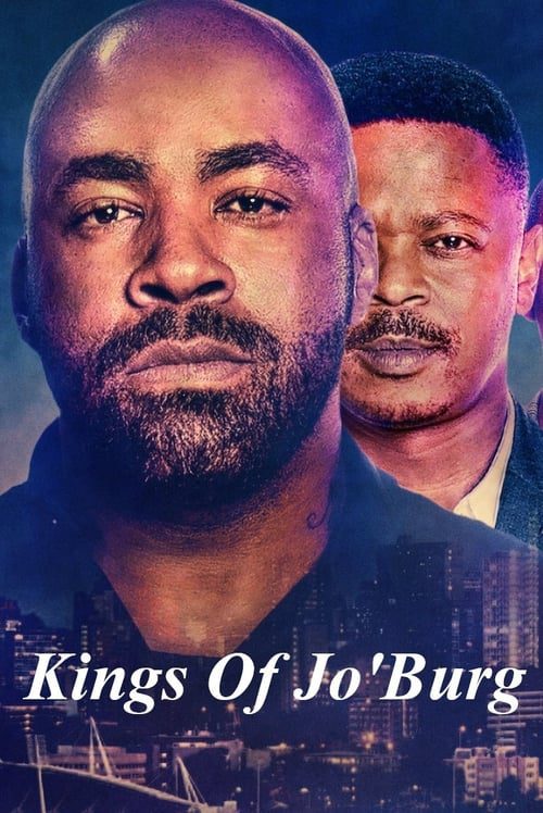 ดูหนังออนไลน์ฟรี Kings of Jo burg คิงส์ ออฟ โจเบิร์ก Season 1 EP.1-6 (จบ)