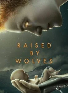 Raised by Wolves พันธุ์หมาป่า