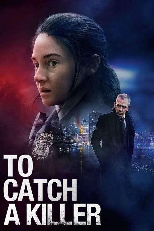 To Catch A Killer (2023)