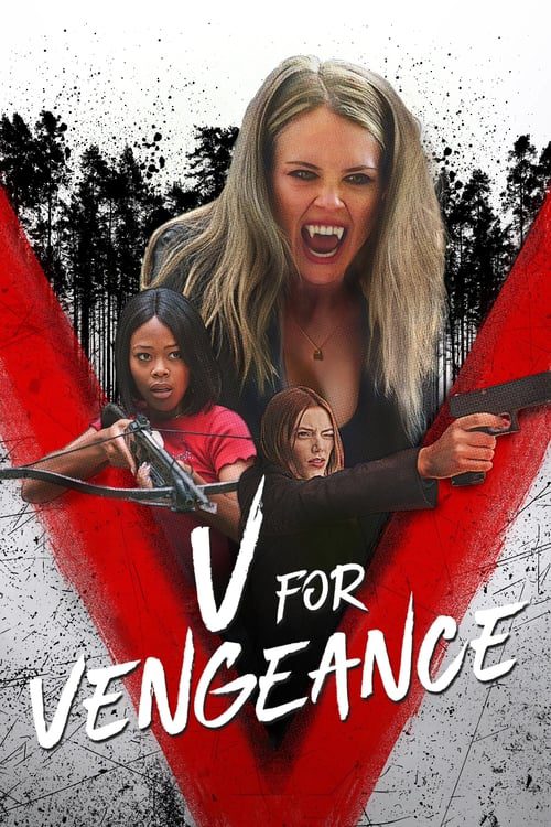 V FOR VENGEANCE (2022) แผนแก้แค้น