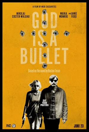 God is a Bullet (2023)