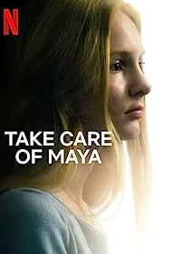 Take Care of Maya (2023) ใครจะดูแลมายา