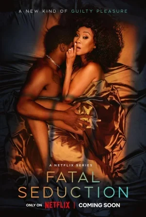 Fatal Seduction (2023) ปารถนาอันตราย