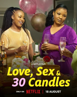 Love Sex and 30 Candles (2023)