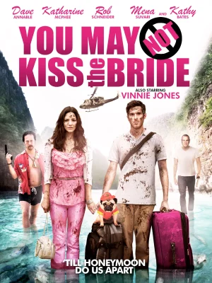 You May Not Kiss the Bride (2011)