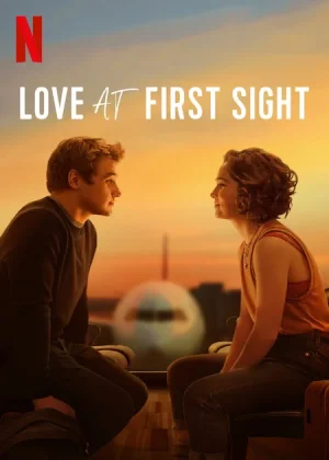 Love at First Sight (2023) รักแรกพบ