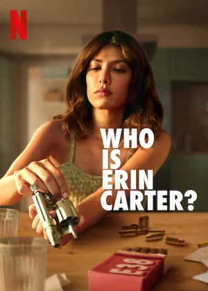 Who Is Erin Carter (2023) เอริน คาร์เตอร์คือใคร