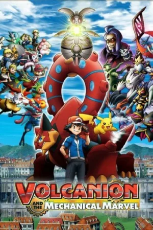 POKEMON XYZ THE MOVIE 19 (2016) โปเกมอน เดอะมูฟวี่ ตอน โวเคเนียน กับจักรกลปริศนา มาเกียนา