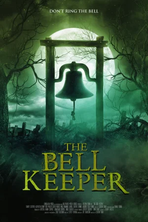 The Bell Keeper (2023) เดอะ เบลล์ คีพเปอร์