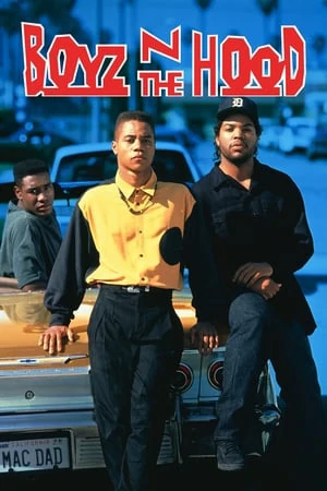 Boyz n the Hood (1991) ลูกผู้ชายสายพันธุ์ระห่ำ