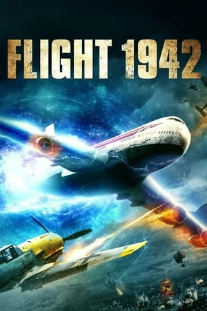 Flight World War II (2015) เที่ยวบินฝูงสงคราม