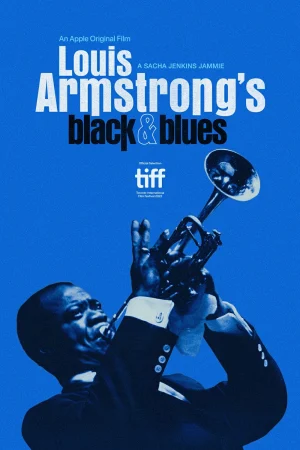 Louis Armstrong s Black & Blues (2022)