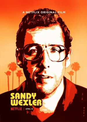 Sandy Wexler (2017) แซนดี้ เวกซ์เลอร์