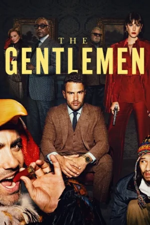 The Gentlemen (2024) สุภาพบุรุษมาหากัญ