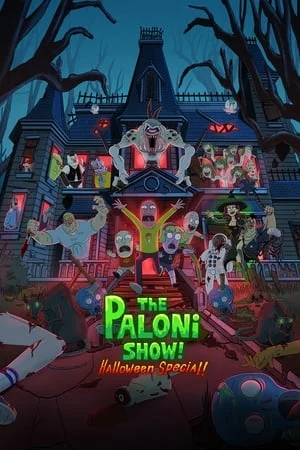 The Paloni Show Halloween Specia (2022)