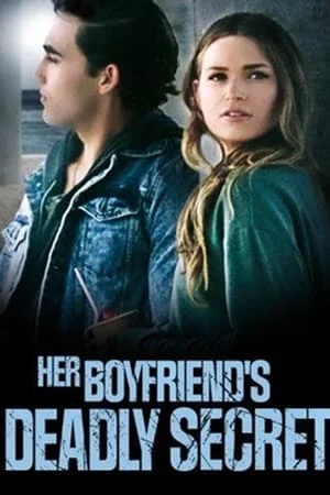 Her Deadly Boyfriend (2021)